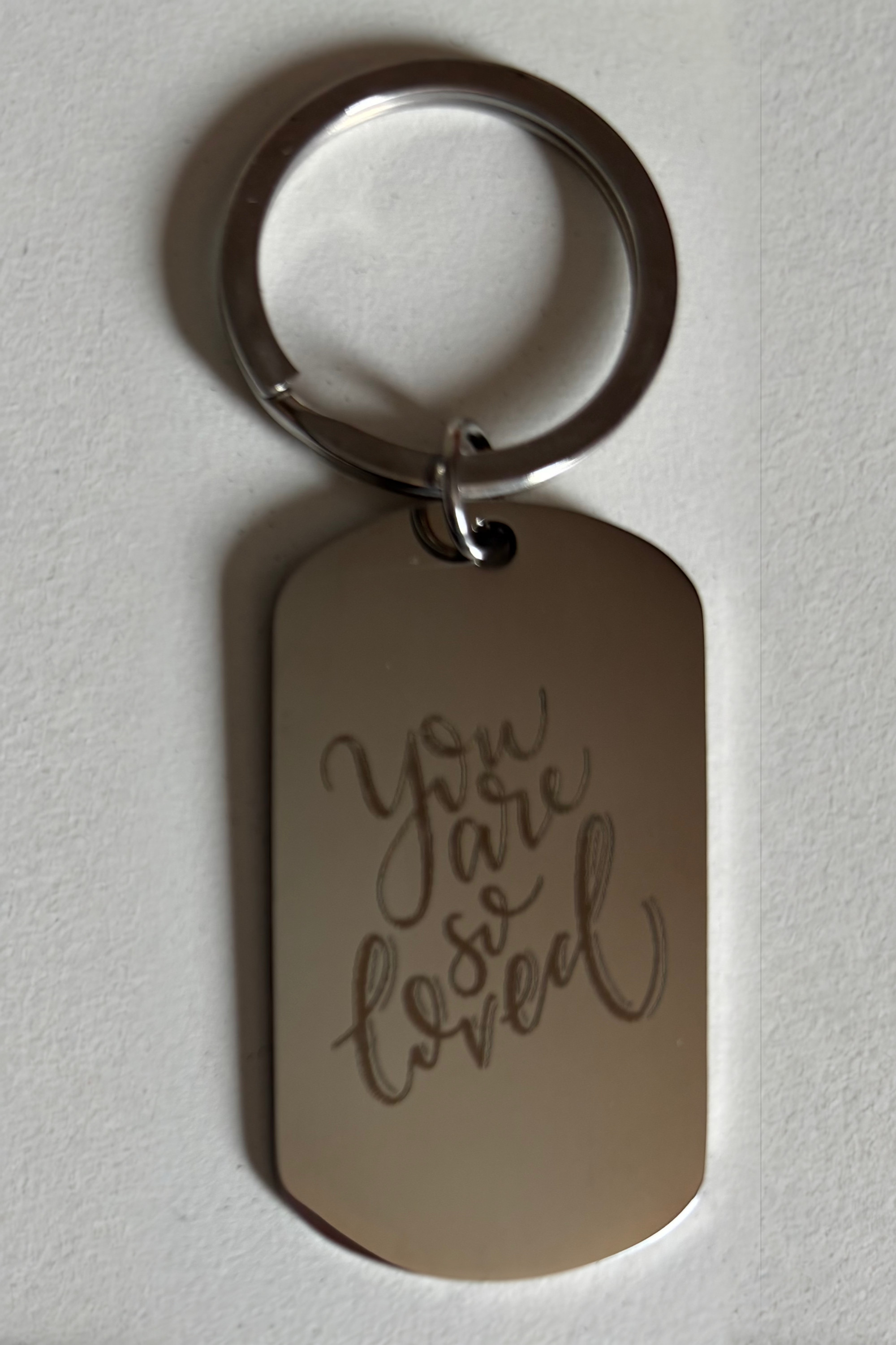 “You Are So Loved” Stainless Steel Keychain