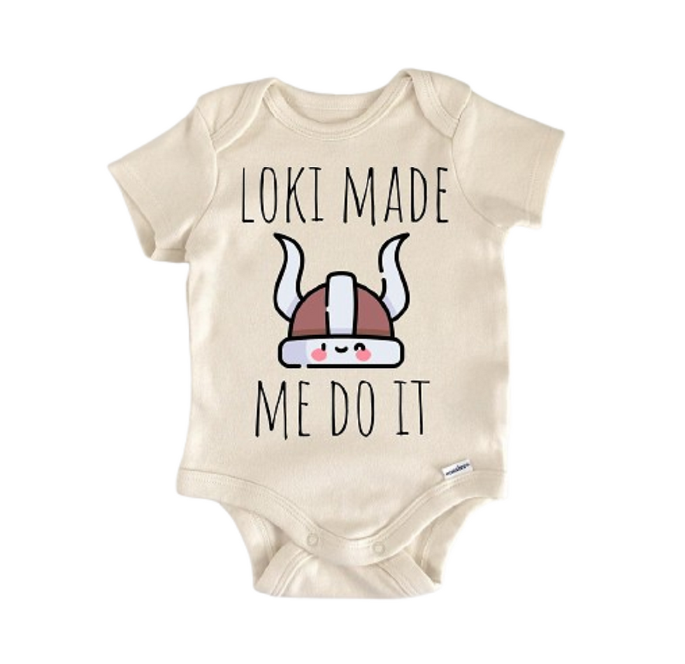 Loki Baby Bodysuit featuring the phrase "Loki Made Me Do It" for newborns and infants
