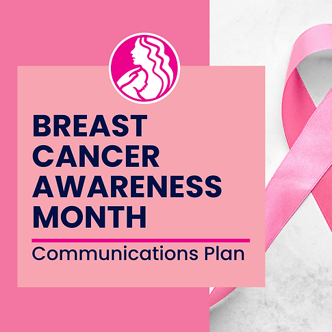Breast Cancer Awareness Month comms plan