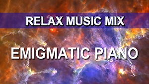 Enigmatic Piano (Relax Music Mix)