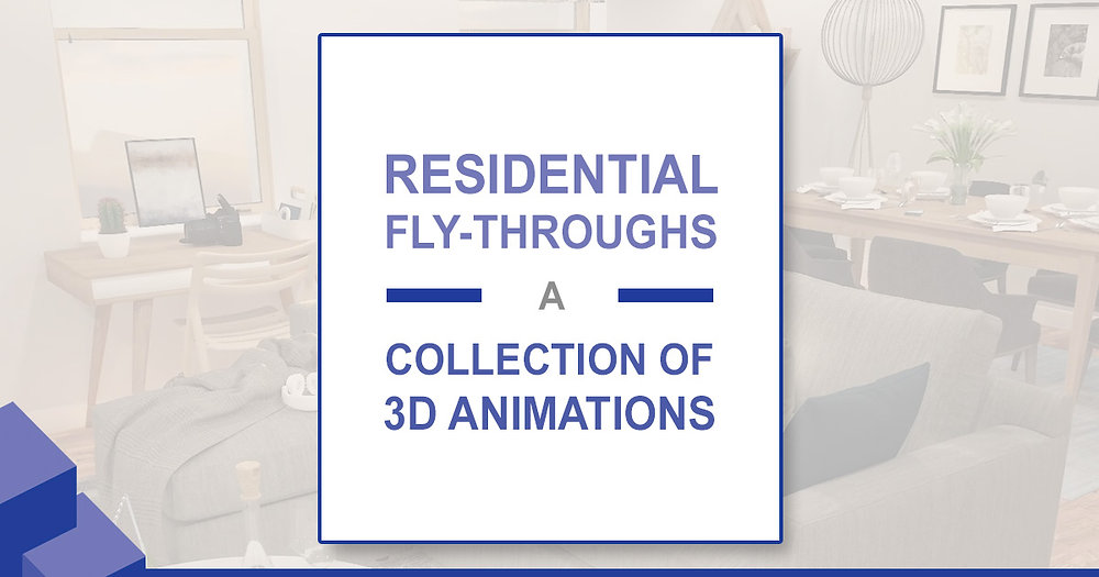 A Collection of Residential Animations