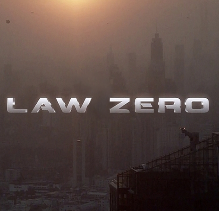 LAW ZERO