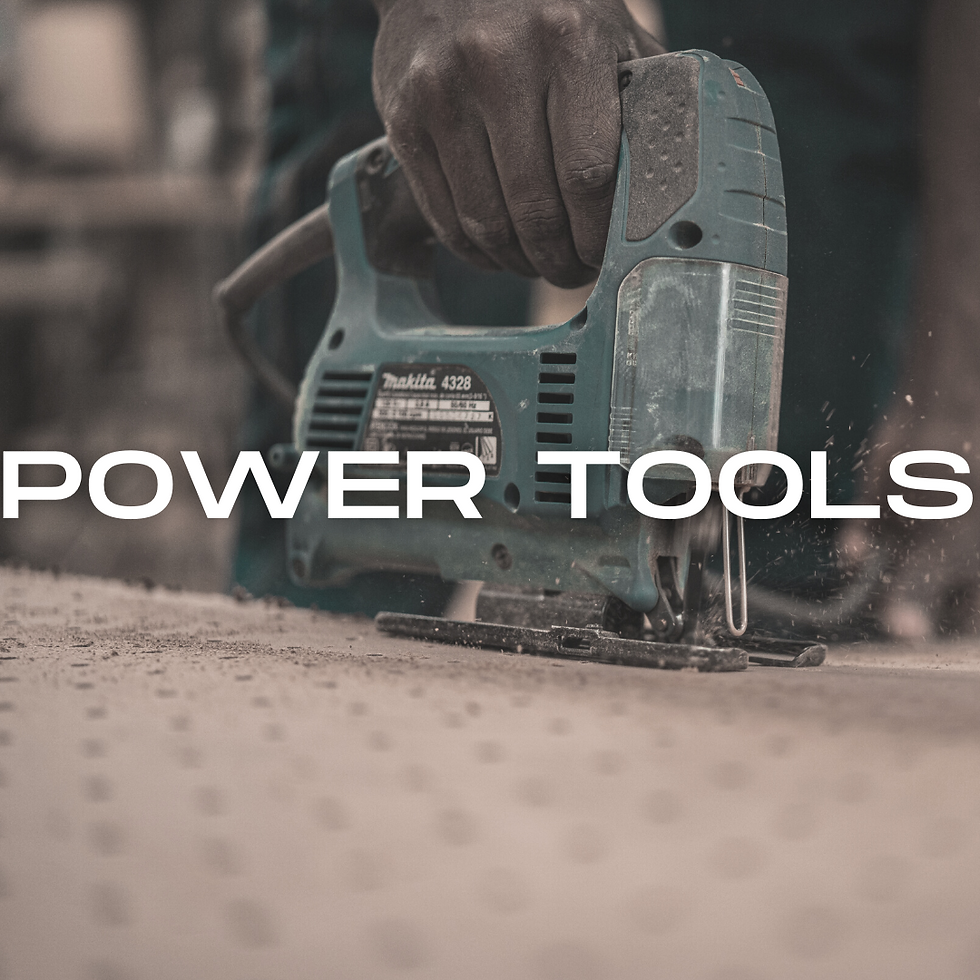 Power Tools