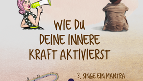 Wie du deine innere Kraft aktivierst