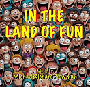 IN_THE_LAND_OF_FUN_CD HI REZ.jpeg