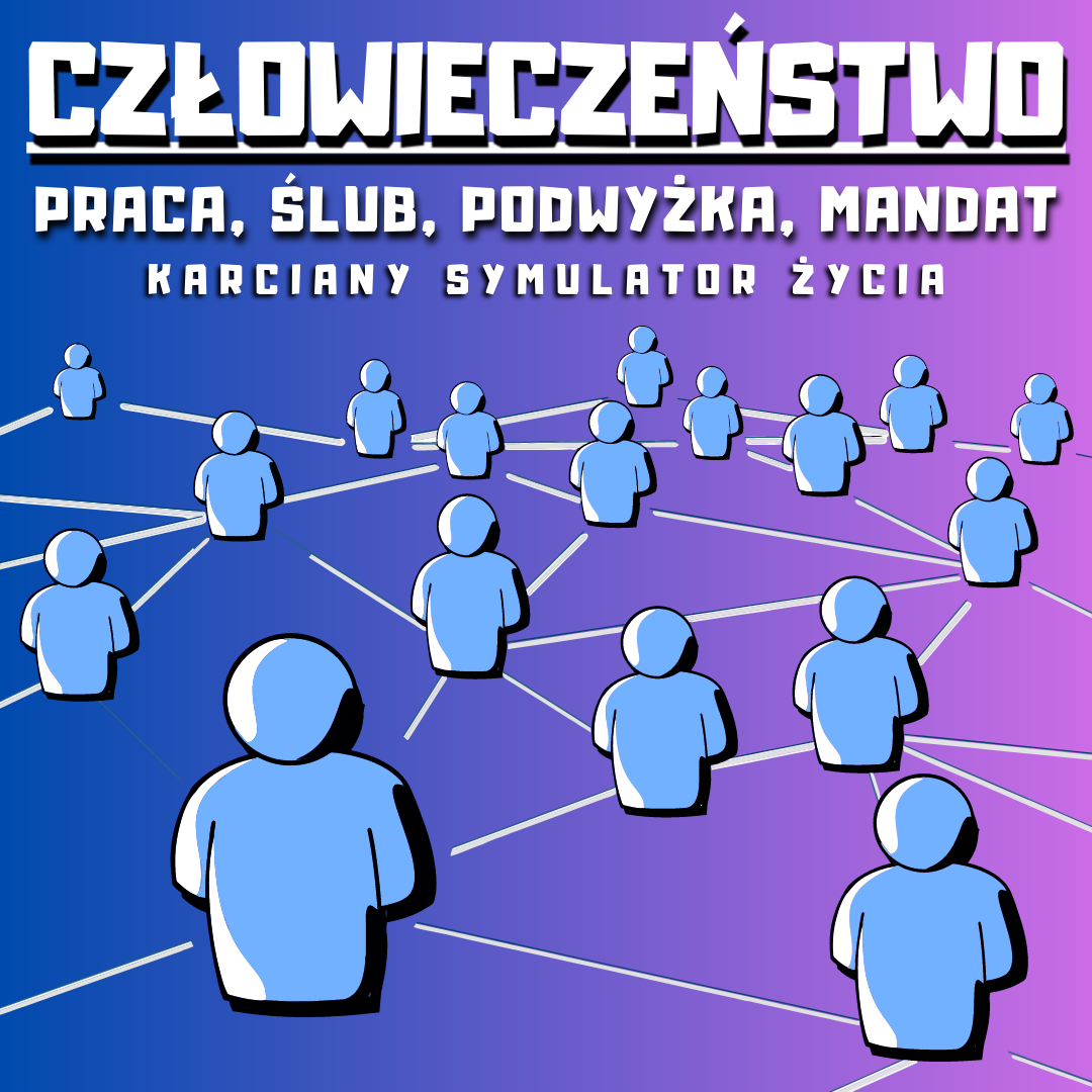 Gra: Człowieczeństwo