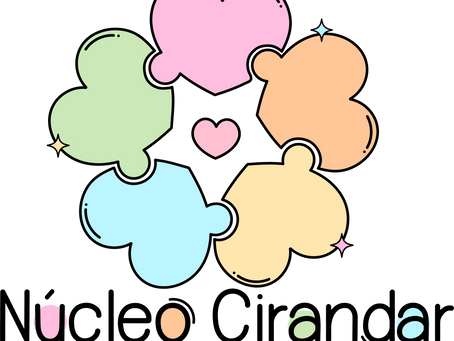 Núcleo Cirandar: Construindo trajetórias de desenvolvimento