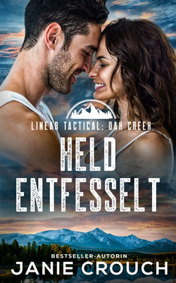 Held Entfesselt von Janie Crouch