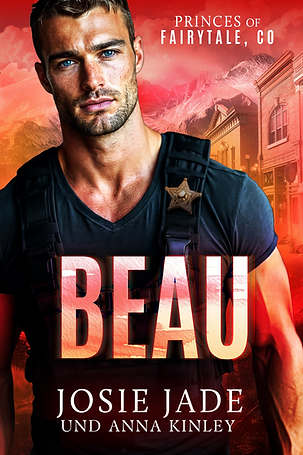 BEAU von Josie Jade und Anna Kinley, Buch 1