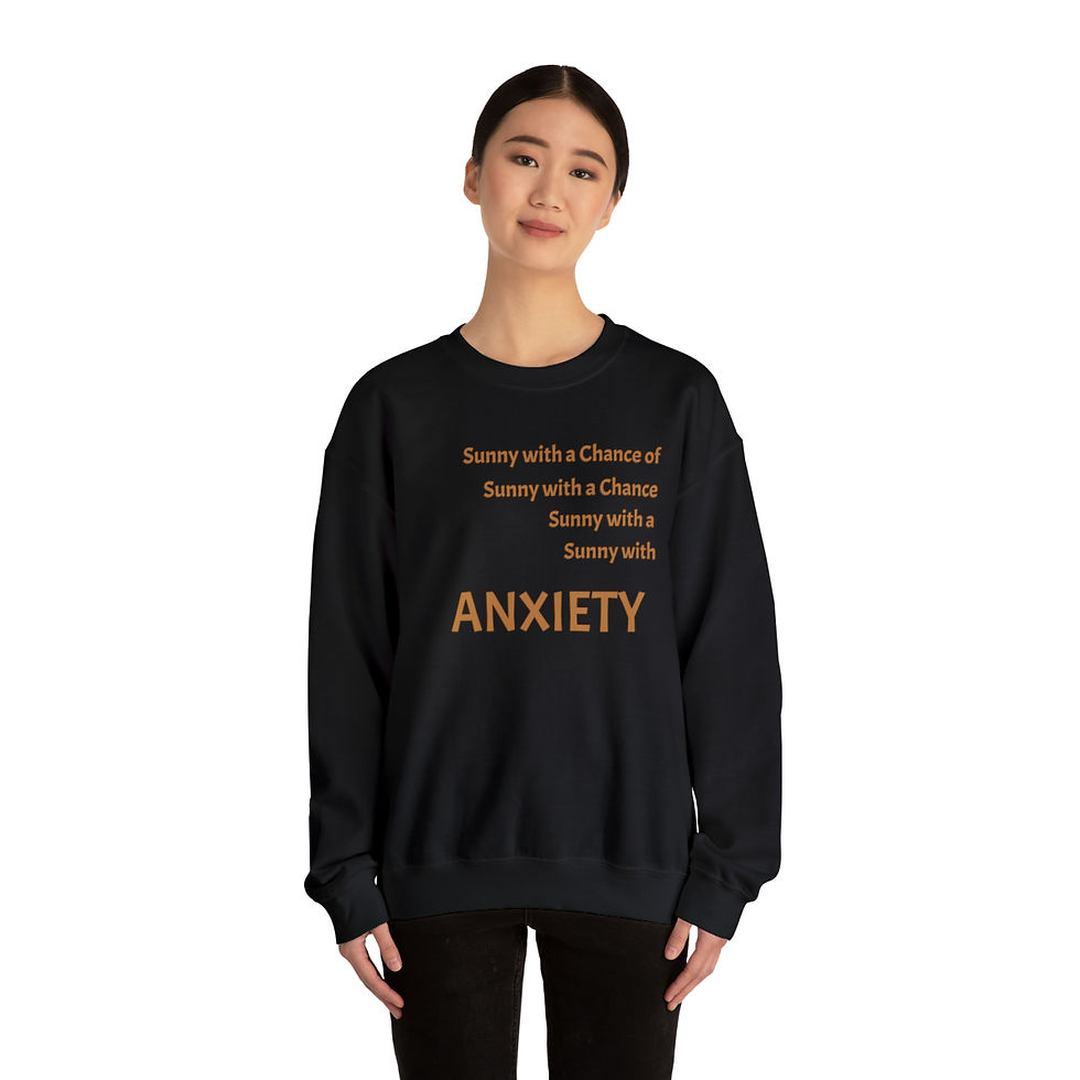 Thumbnail: "Sunny with a Chance of Anxiety" Crewneck Sweatshirt/ Unisex Heavy Blend™ 