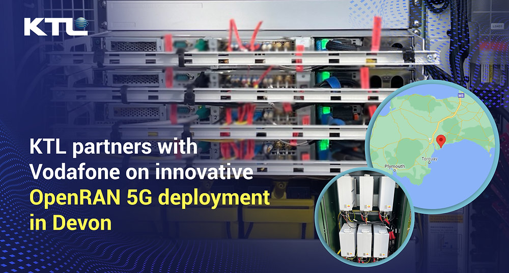 KTL partners with Vodafone on innovative OpenRAN 5G deployment in Devon