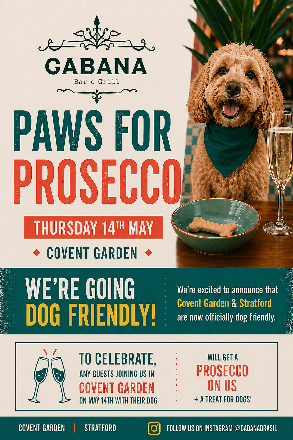 Join us for 'Paws for Prosecco' on May 14th to celebrate going dog friendly!