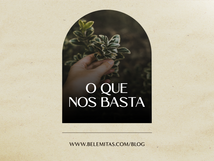 O que nos basta