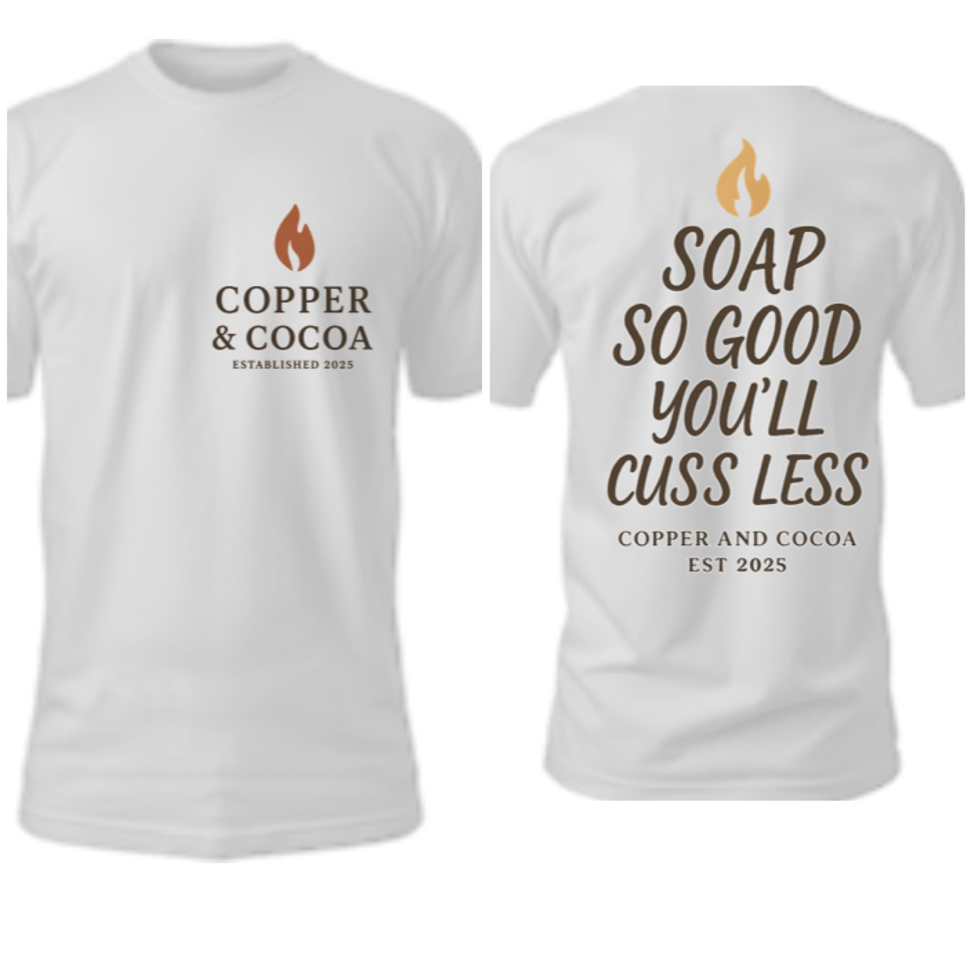 Soap So Good You’ll Cuss Less Tee-(Color of Tee -Sand)