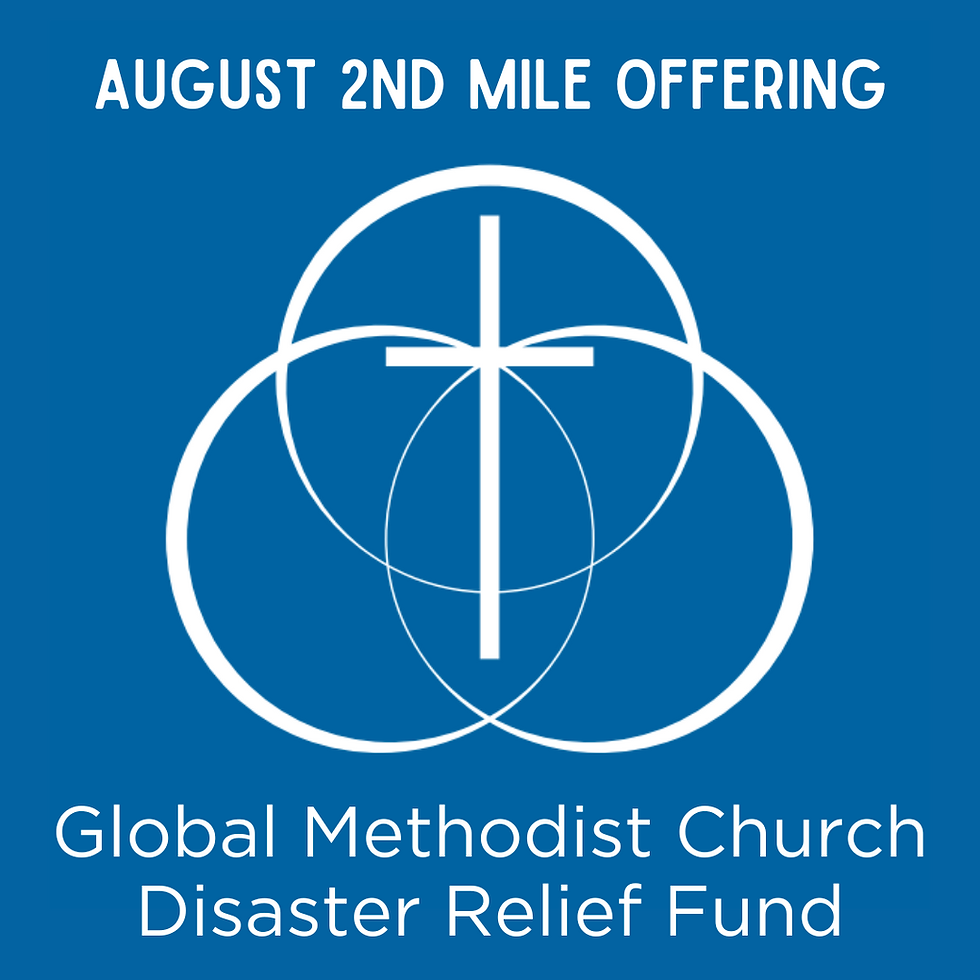 2nd Mile Offering - GMC Disaster Relief Fund