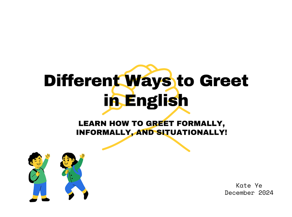 Different Ways to Greet in English