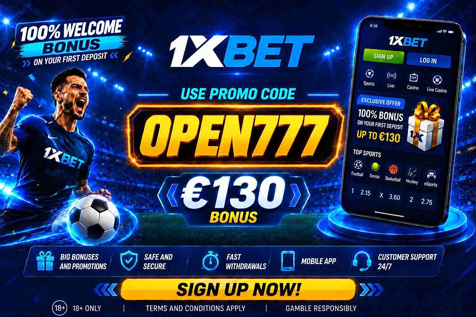 1xBet Free Promo Code 2027: OPEN777 – Up to €130
