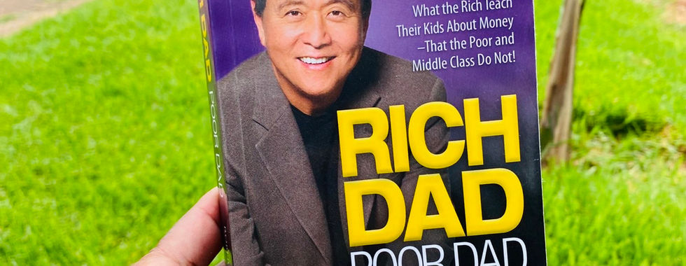 Rich Dad Poor Dad by Robert Kiyosaki
