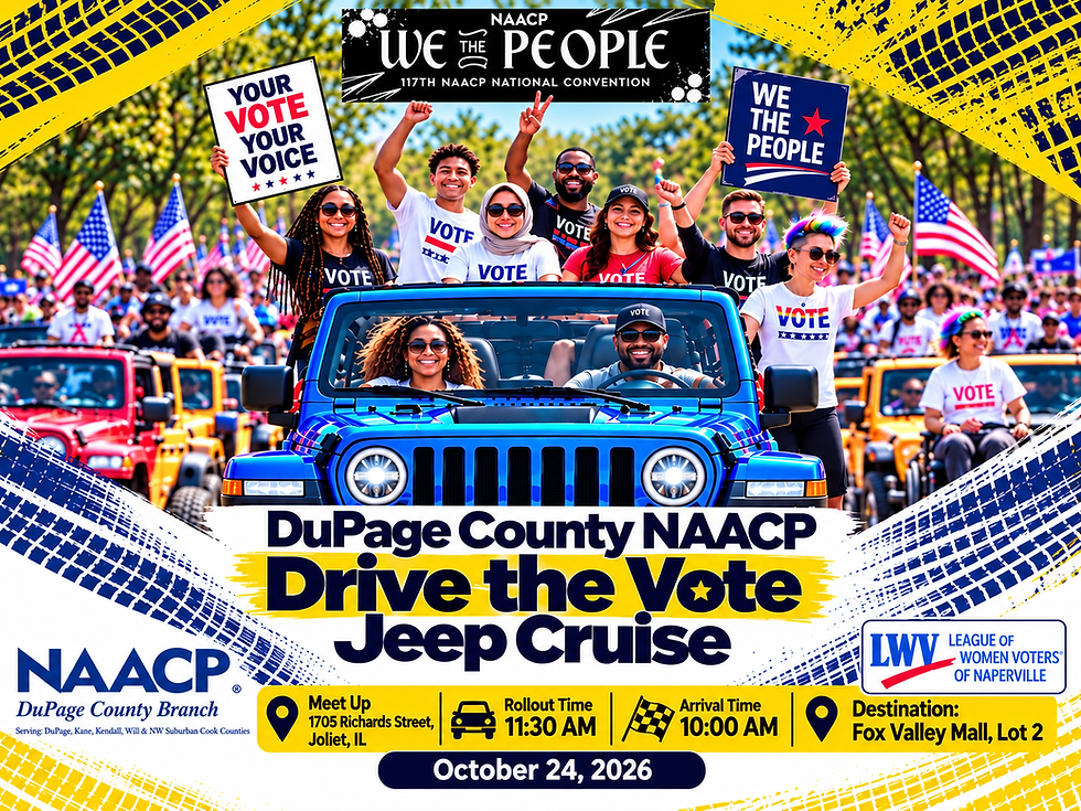 DUPAGE COUNTY NAACP DRIVE THE VOTE JEEP CRUISE!