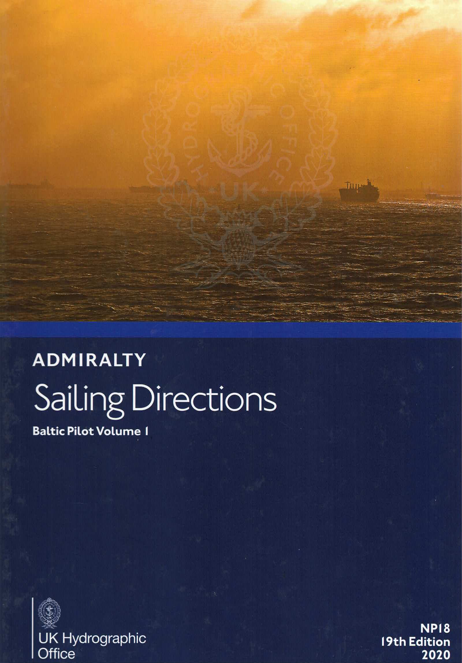 NP18 - Sailing Directions: Baltic Pilot Volume 1 - 2022
