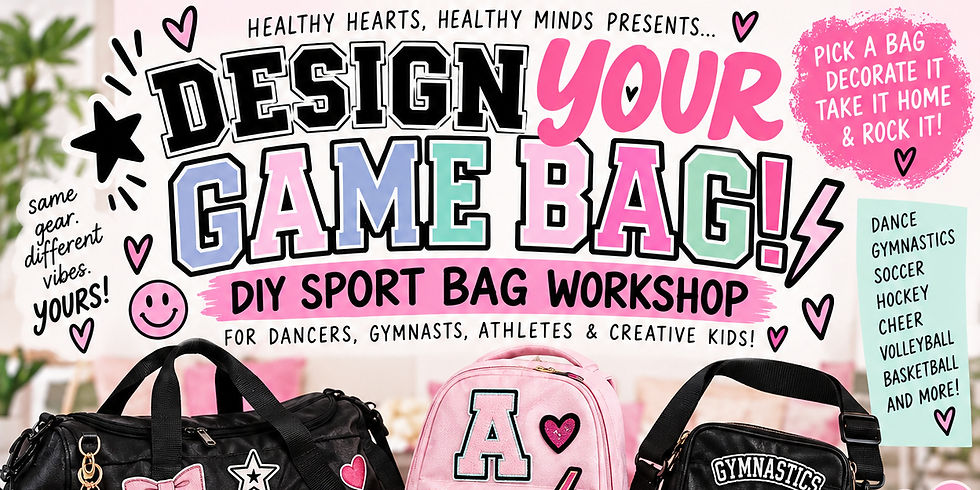 πβ¨ DESIGN YOUR GAME BAG Workshop β¨π