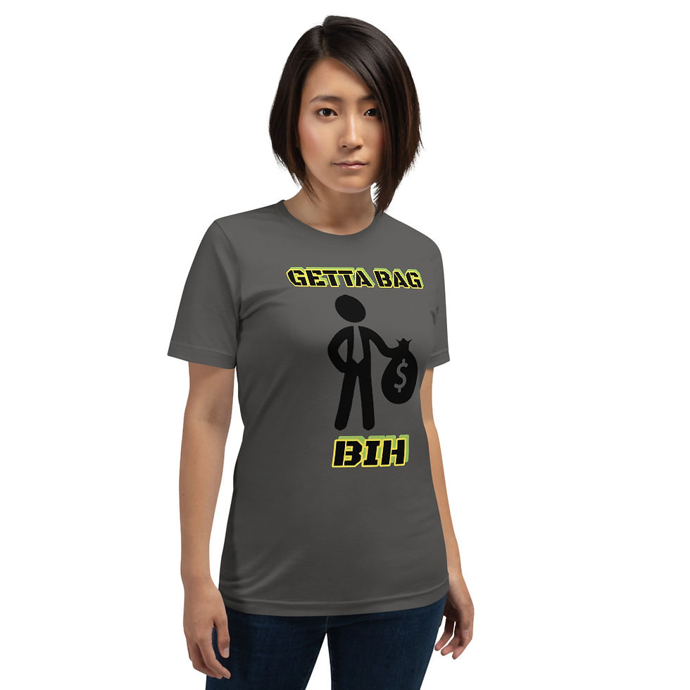 Thumbnail: #MWIC "Getta Bag Bih" Unisex T-Shirt