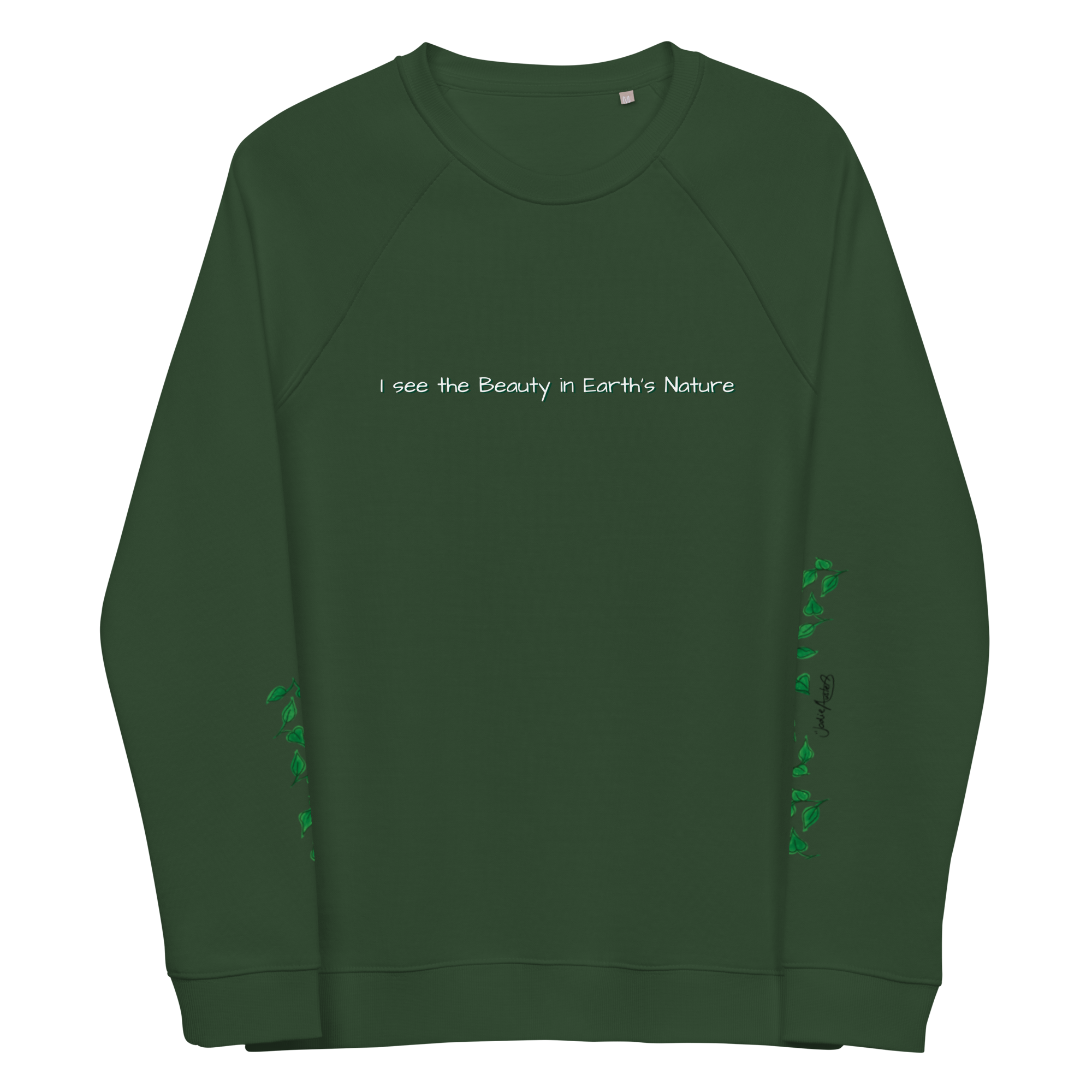 Beauty in Nature Organic Raglan Sweatshirt