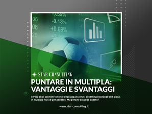 PUNTARE IN MULTIPLA: HA SENSO?