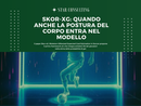 SKOR-xG: ANCHE LA POSTURA DEL CORPO ENTRA NEL MODELLO