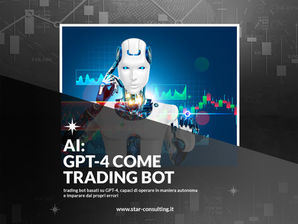 TRADING BOT CON GPT-4: POSSONO OPERARE IN MANIERA AUTONOMA E IMPARARE DAI PROPRI ERRORI
