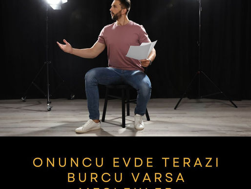 Onuncu Evde Terazi Burcu Varsa Meslekler