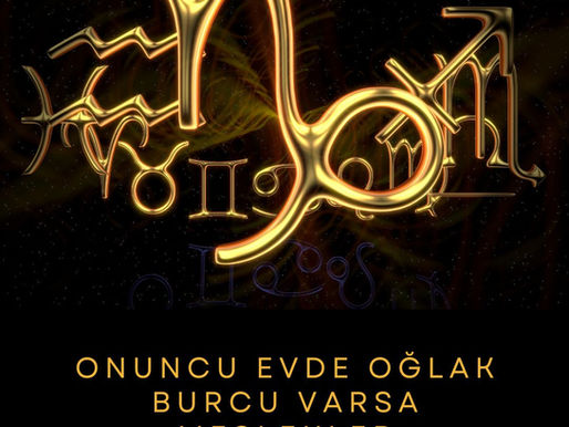 Onuncu Evde Oğlak Burcu Varsa Meslekler