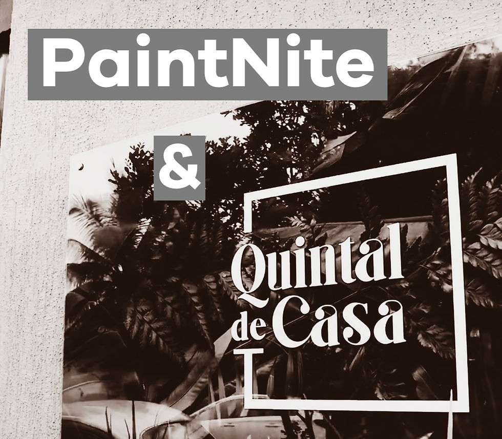 PaintNite & Quintal de Casa - Campos, RJ