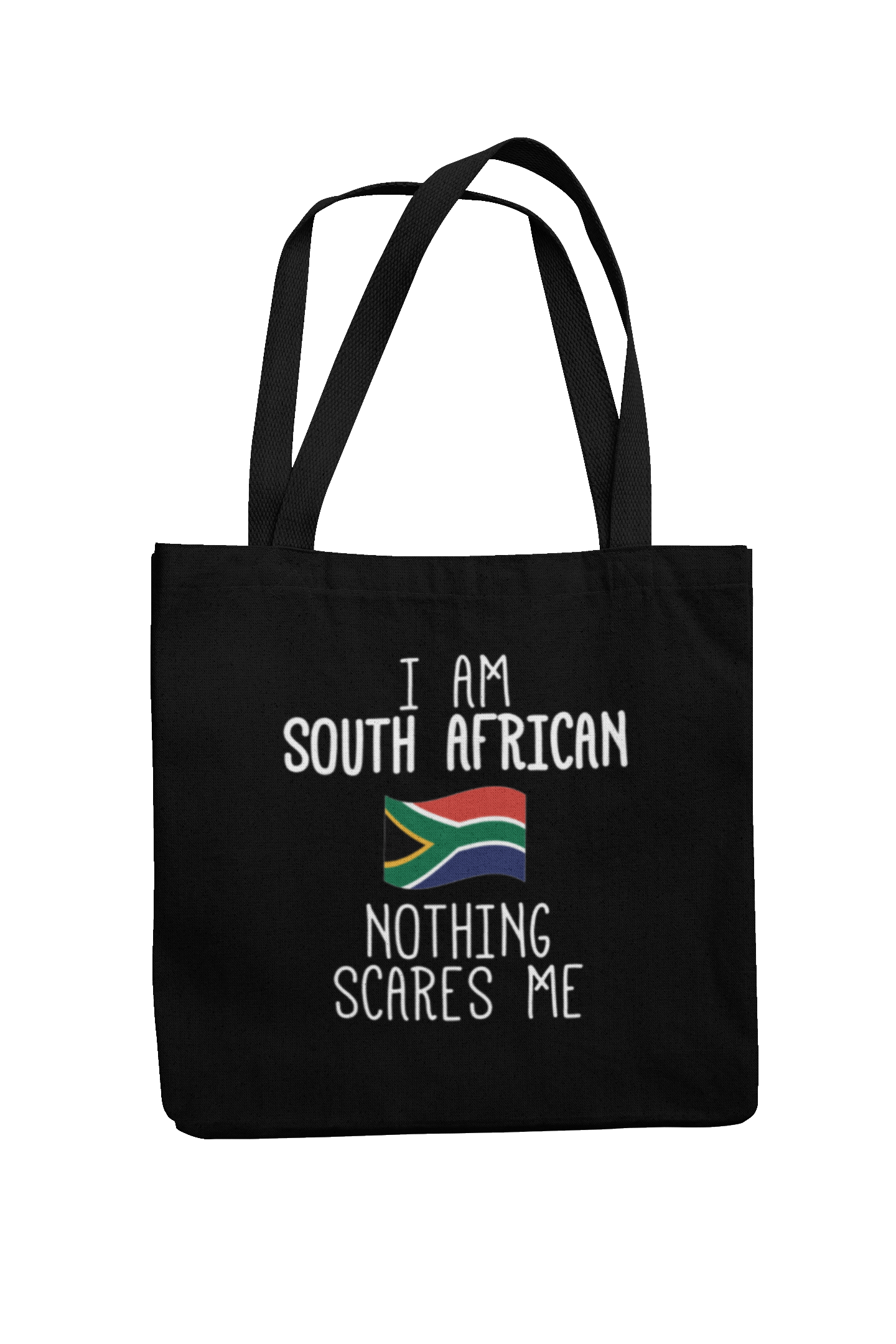"Nothing Scares Me" Tote Bag