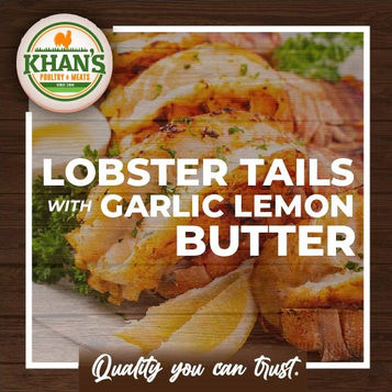 Lobster Tails with Garlic Lemon Butter