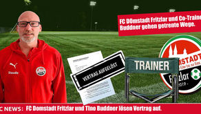 FC Domstadt Fritzlar und Co-Trainer Buddner lösen Vertrag auf