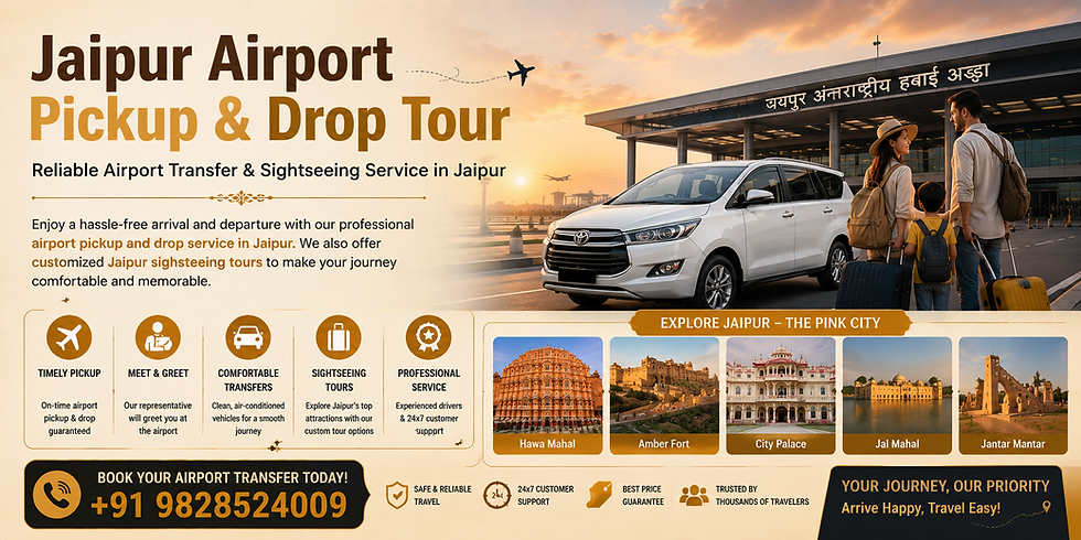 Best Jaipur Airport Pickup and Drop Service – Safe, Comfortable & Reliable Airport Transfers with Heritage Tour India
