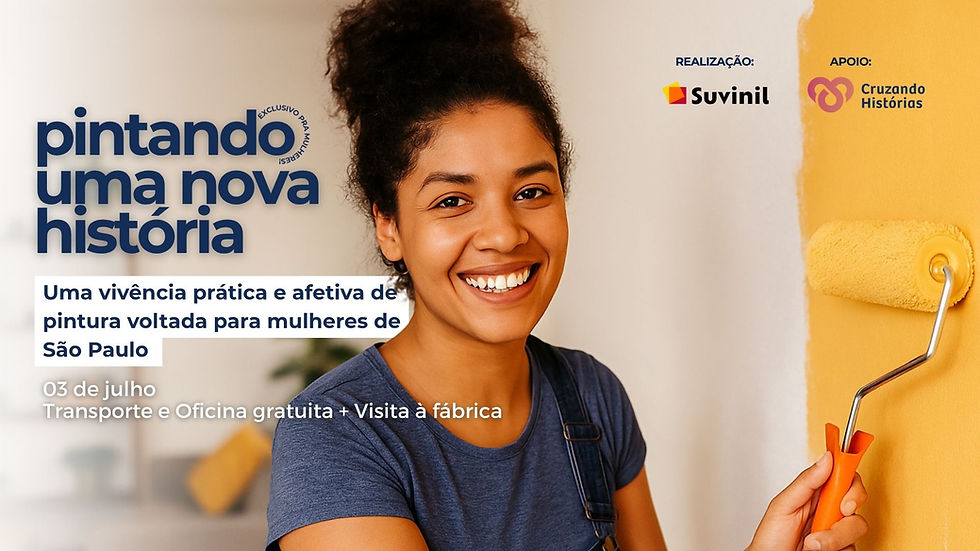 Universo Suvinil: Pintando Uma Nova História