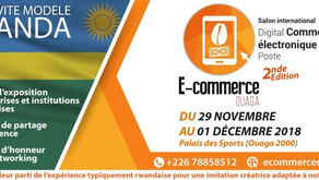 E-commerce:
Le Salon "E-commerce Ouaga"se tient du 29 Nov au 1er Dec 2018