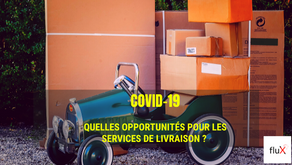 Covid-19: Quelles Opportunités pour les services de livraison ? 1ère partie