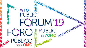 Forum public 2019 de l’OMC, 8 au 11 octobre 2019: Appel à propositions