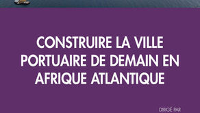 Lancement de livre : Construire la ville portuaire de demain en Afrique - 8 et 9 Avril 2019 - Yaound