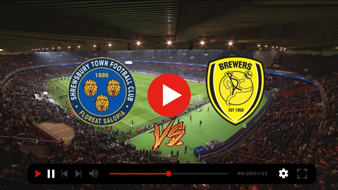 [[[SOCCER]]''] Shrewsbury Burton live online 15 August 2 Group