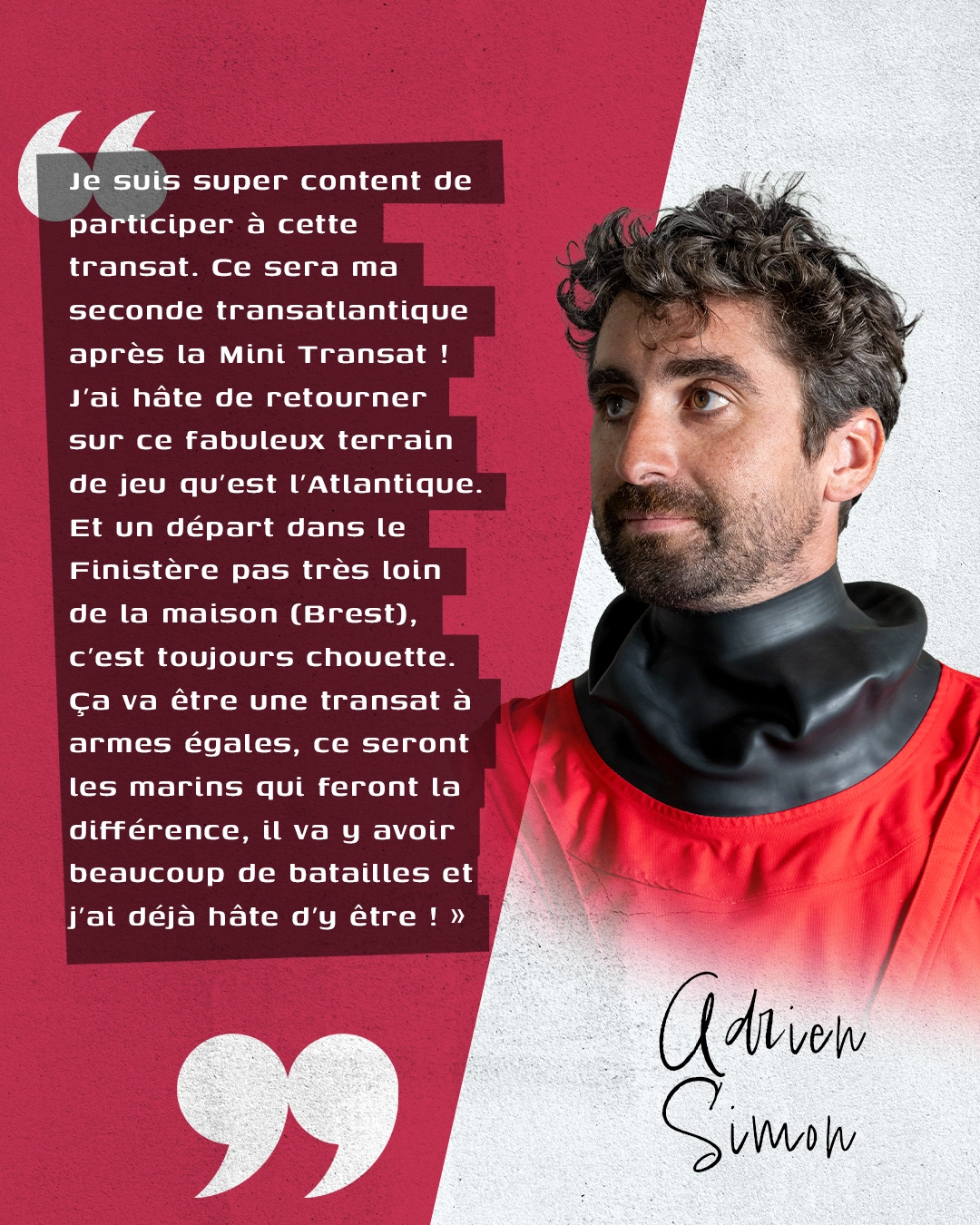 La quote d'Adrien Simon sur sa participation à la Transat Paprec
