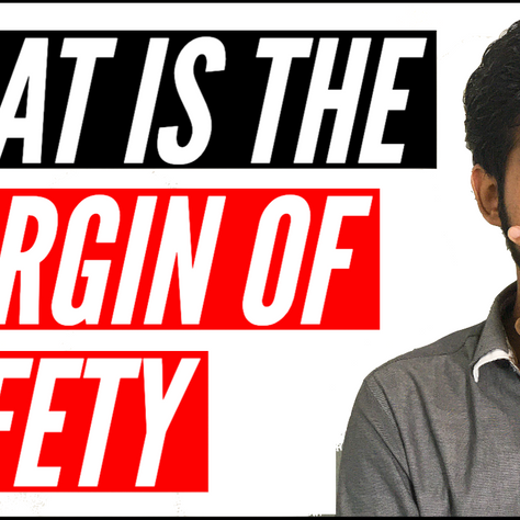 What is the Margin of Safety