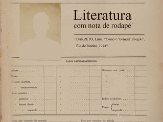 Literatura com nota de rodapé - Como o "homem" chegou, de Lima Barreto