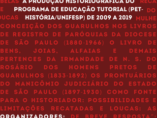 Entre arquivos e fontes: a produção historiográfica do Programa de Educação Tutorial (PET-História/U