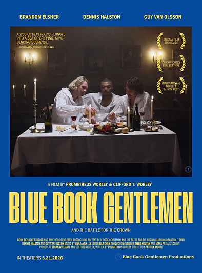 Blue Book Gentlemen and the Battle for the Crown -Movie Poster.png
