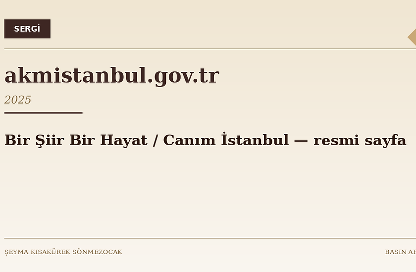 18_2025_AKM_Canim-Istanbul-arsiv.png