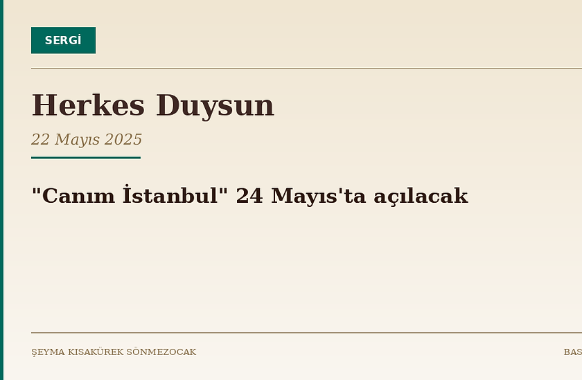 16_2025-05_HerkesDuysun_Canim-Istanbul.png